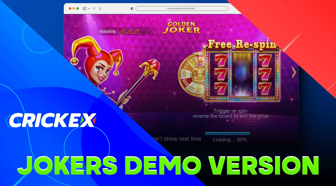 On the Crickex platform, there is an opportunity to test Jokers in demo mode.